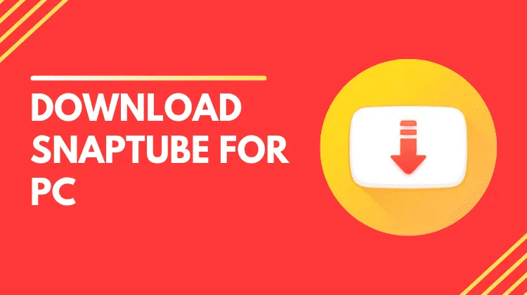 snaptube for pc